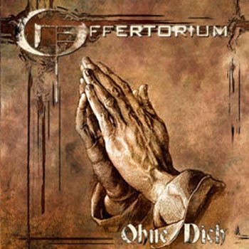 Offertorium "Ohne Dich (Demo)" 2005 