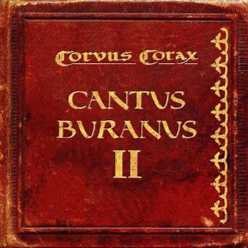 Corvus Corax "Cantus Buranus II" 2008 