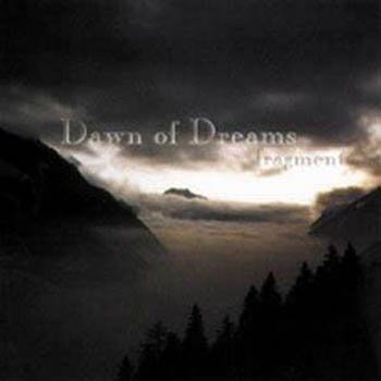 Dawn of Dreams "Fragments" 1998 