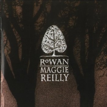Maggie Reilly "Rowan" 2006 