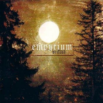 Empyrium "Weiland" 2002 