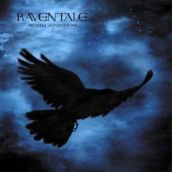 Raventale "Mortal Aspirations" 2009 