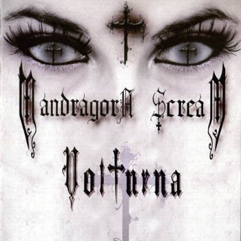 Mandragora Scream "Volturna" 2009 