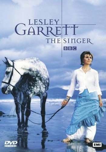 Lesley Garrett - "The Singer" 2003 