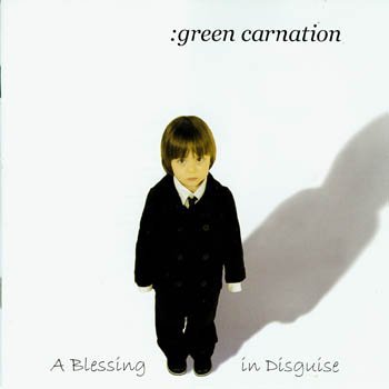 Green Carnation "a Blessing in Disguise" 2003 