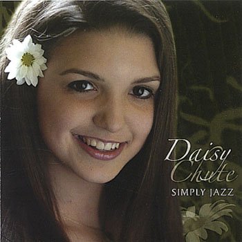 Daisy Chute "Simply Jazz" 2005 