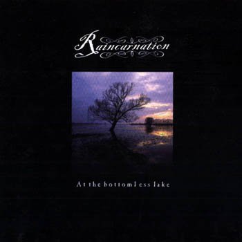 Raincarnation "At the Bottomless Lake" 2000 