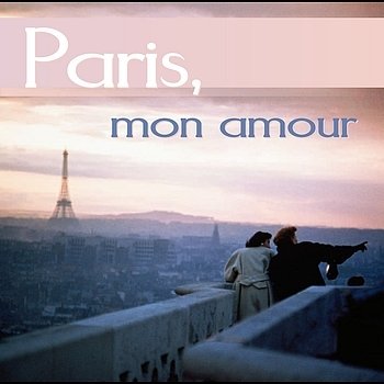 "Paris, Mon Amour" 2002 