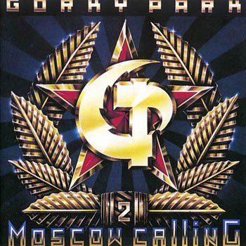 Gorky Park "Moscow Calling" 1993 