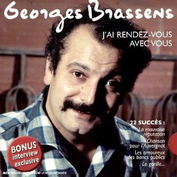 Georges Brassens "J'ai rendez-vous avec vous" 2006 