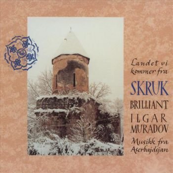 Brilliant Dadasova, Ilqar Muradov, Skruk "Azerbaycan Sarkilari" 1998 