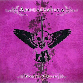 Apocalyptica "Worlds Collide" 2007 