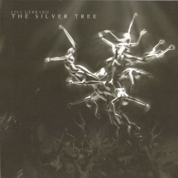 Lisa Gerrard "The Silver Tree" 2006 год