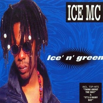 ICE MC "Ice'n'Green" 1994 