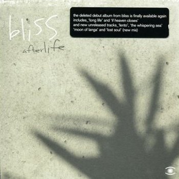 Bliss "Afterlife" 2005 год