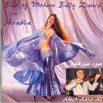 Aboud Abdel Al "Best of Modern Belly Dance from Arabia"