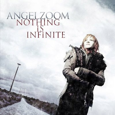 Angelzoom "Nothing Is Infinite" 2010 год