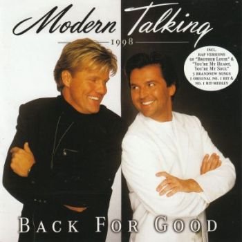 Modern Talking "Back For Good" 1998 