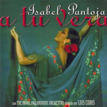 Isabel Pantoja "A Tu Vera" 1999 год