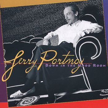 Jerry Portnoy "Down in the Mood Room"